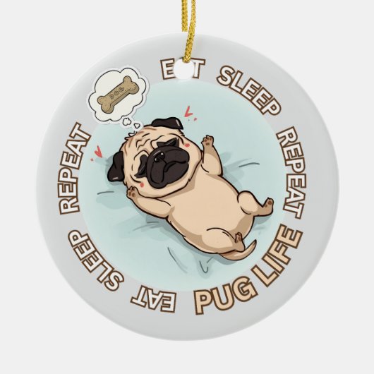 Funny Sleeping Pug Ornament | Eat Sleep Repeat Dog (Vorne)