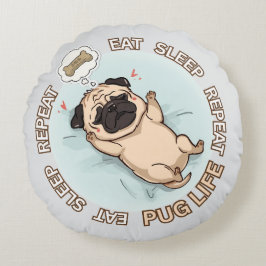 Funny Sleeping Pug Round Pillow | Eat Sleep Repeat Rundes Kissen