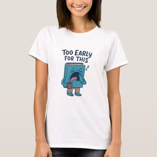 Funny Sleepy Book Back to School T - Shirt (Vorderseite)