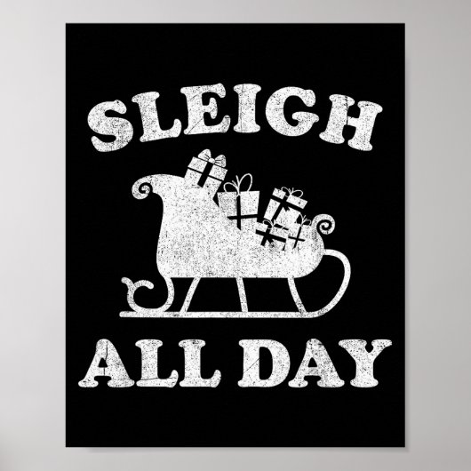 Funny Sleigh All Day Christmas In July Retro Vinta Poster (Vorne)