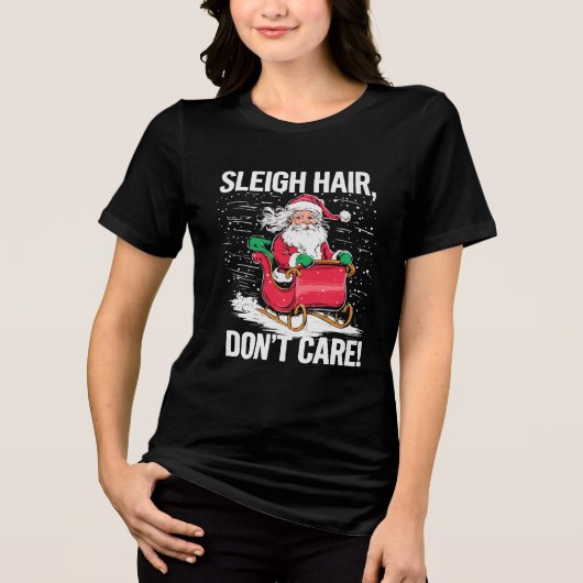 Funny Sleigh Hair Weihnachtskäfer Frauen nicht wic Tri-Blend Shirt (Vorderseite)