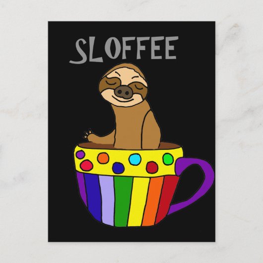 Funny SLOFFEE Sloth Drink Coffee Design Postkarte (Vorderseite)