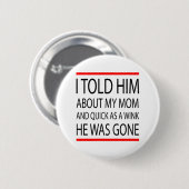 Funny Slogan Button (Vorne & Hinten)