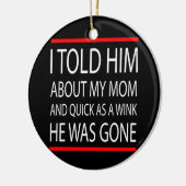 Funny Slogan Keramikornament (Links)