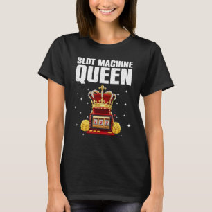Funny Slot Machine Player Art Collection Casino Lo T-Shirt