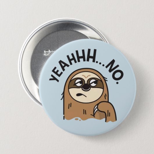 Funny Sloth Button (Vorne & Hinten)