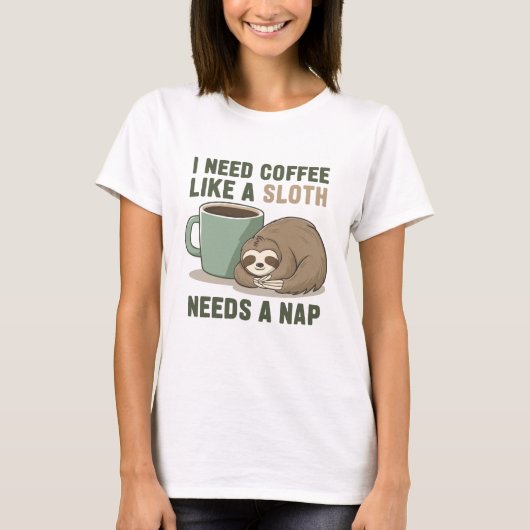 Funny Sloth Coffee T-Shirt (Vorderseite)