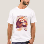 Funny Sloth Coffee T - Shirt - Aufschub Kraftstoff (Vorderseite)