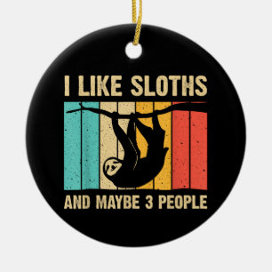 Funny Sloth Design Lover Men Frauen Kinder Keramik Ornament