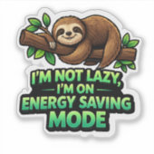 Funny Sloth Energy Saving Mode Sticker (Vorderseite)