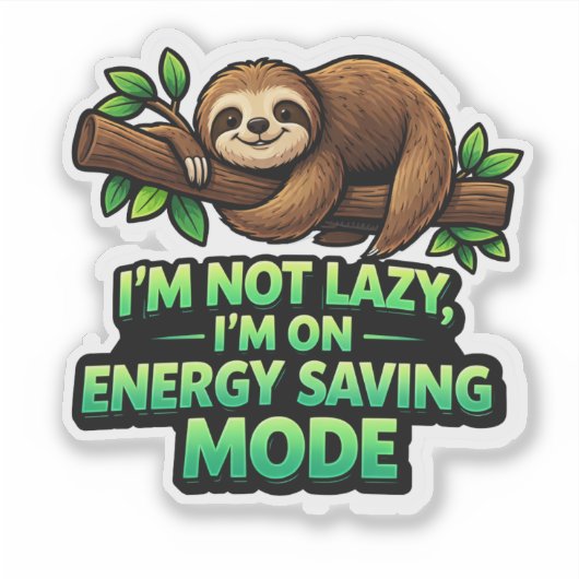 Funny Sloth Energy Saving Mode Sticker (Vorderseite)