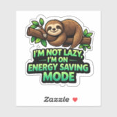 Funny Sloth Energy Saving Mode Sticker (Blatt)