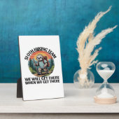 Funny Sloth Hiking Team we'll get there when we ge Fotoplatte (Seite)