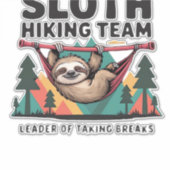 Funny Sloth Hiking - This funny sloth hiking gift  Aufkleber (Vorderseite)