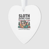 Funny Sloth Hiking - This funny sloth hiking gift  Ornament (Vorderseite)