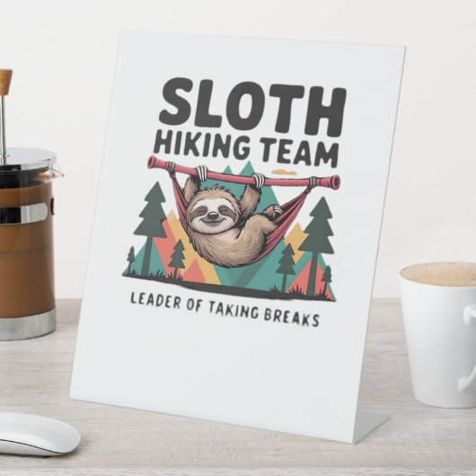 Funny Sloth Hiking - This funny sloth hiking gift  Sockelschild (In Situ)