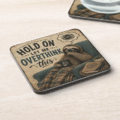 Funny Sloth Hold On Let Me Overthink This | Rustic Getränkeuntersetzer (Linke Seite)