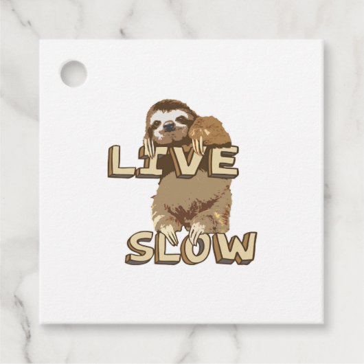 Funny Sloth - LIVE SLOW Geschenkanhänger (Vorderseite)