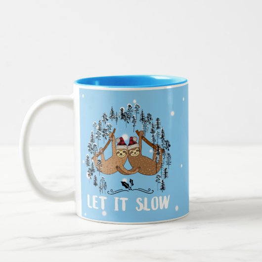 Funny Sloth Lover Weihnachten Ließ es Langsam Zweifarbige Tasse (Links)