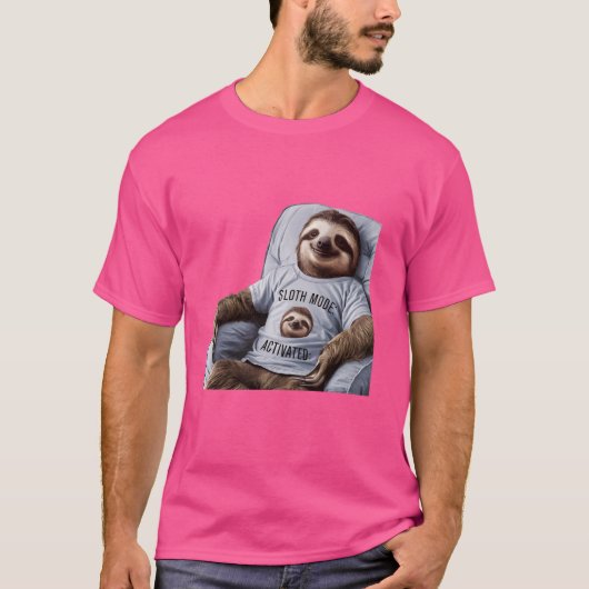 Funny Sloth Mode Activated Design for Sloth Lovers T-Shirt (Vorderseite)