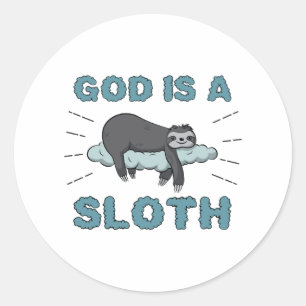 Funny Sloth Shirt God is a Sloth Runder Aufkleber
