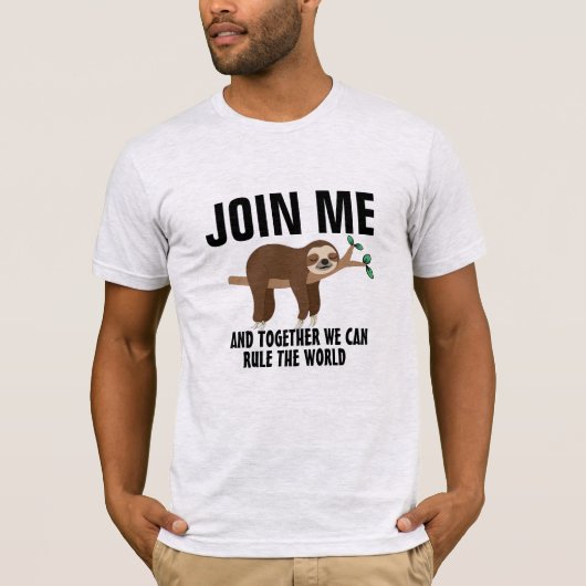 Funny Sloth Shirt, Süße Tier Memes Puns Spaß T-Shirt (Vorderseite)