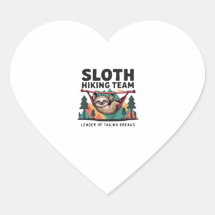 Funny Sloth Wandern - Dieses witzige Faultier-Wand Herz-Aufkleber