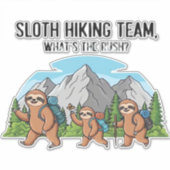 Funny Sloth Wandern Klassischer T - Shirt_6 Aufkleber (Vorderseite)