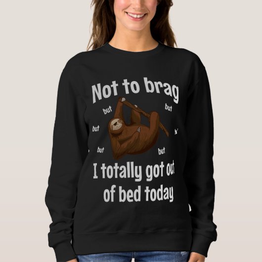 Funny Sloth Who Liebe Bed Sweatshirt (Vorderseite)