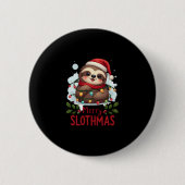 Funny Sloth Xmas Lights Merry Slothmas Sloth Chris Button (Vorderseite)