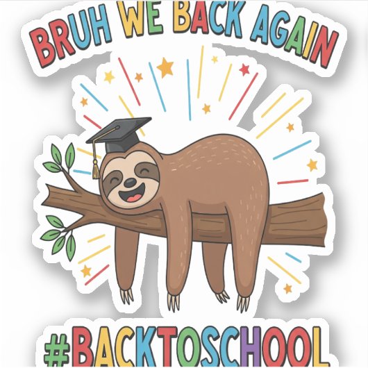 Funny Sloth Zurück zur Schule Aufkleber (Vorderseite)