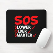Funny Slower Older Smarter Quote For Men Women Mousepad (Mit Mouse)
