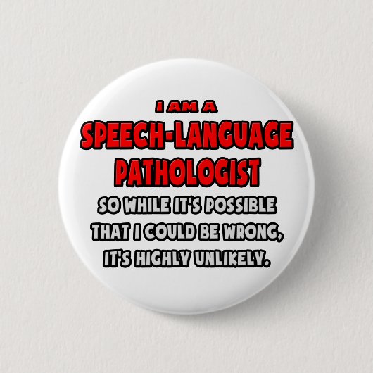 Funny SLP .. Sehr unwahrscheinlich Button (Vorderseite)