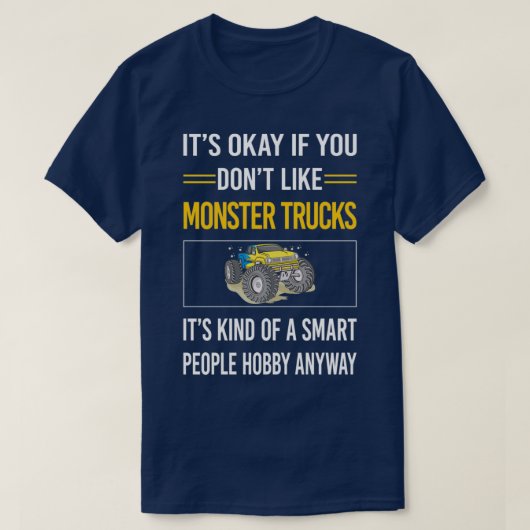 Funny Smart People Monster LKWs T-Shirt (Design vorne)