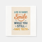 Funny Smile Quote Napkin Serviette (Vorderseite)