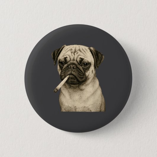 Funny Smoking Pug Dog Cigarette Gen Z Meme Graphic Button (Vorderseite)