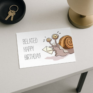 Funny Snail Belated Happy Birthday Card Cartoon Postkarte