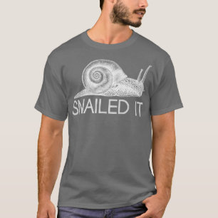 Funny Snail It Animal Gift Slug Schnecke T-Shirt