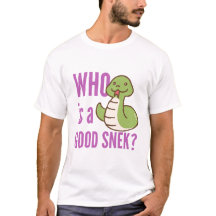 Funny Snake Lover T-Shirt - "Wer ist ein guter SNE
