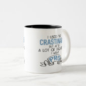 Funny Snarky Procrastinate Sarcasm Tasse (VorderseiteRechts)