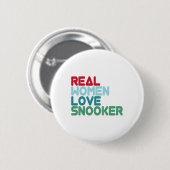 Funny Snooker Sprichwort Pool Billiards Snooker Pl Button (Vorne & Hinten)