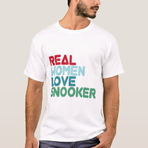 Funny Snooker Sprichwort Pool Billiards Snooker Pl T-Shirt