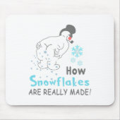 Funny Snow How Snowflakes Are Really Made  Mousepad (Vorne)