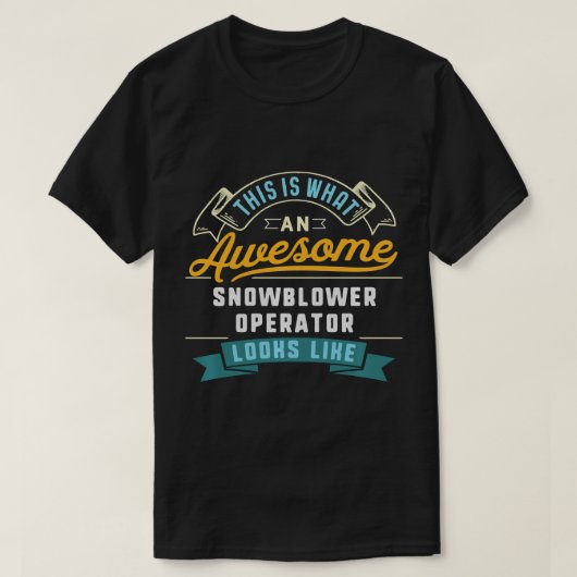 Funny Snowblower Operator Shirt Phantastisch Job O (Design vorne)