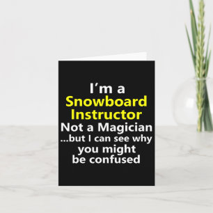 Funny Snowboarding Instructor Job Karriere Snowboa Karte