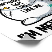 Funny Snowbody Got Chill Like Me Snowman Christmas Poster (Ecke)