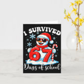 Funny Snowman I Survived 67 Days Of School Holiday Karte (Gelbe Blume)