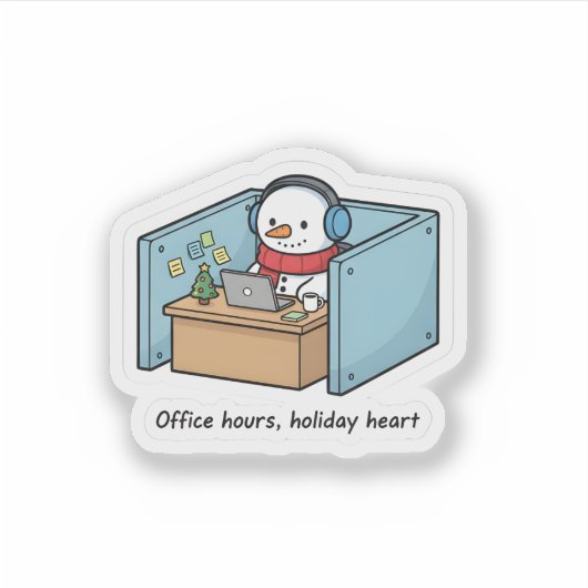 Funny Snowman Office Sticker – Holiday Work Vibes (Vorderseite)