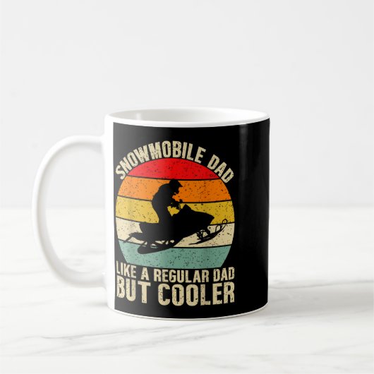 Funny Snowmobile Dad Like A Regular But Cooler Win Kaffeetasse (Links)