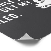 Funny Snowmobile Quote I'll Get My Sled For Winter Poster (Ecke)